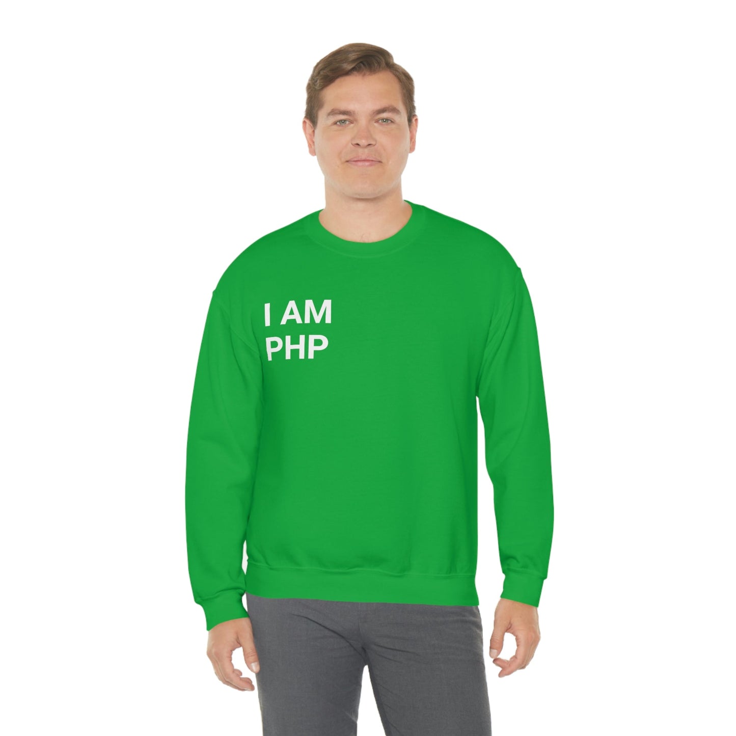 I am PHP Sweatshirt - Colour - Coder Cave