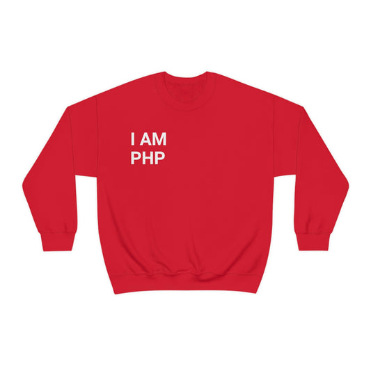 I am PHP Sweatshirt - Colour - Coder Cave