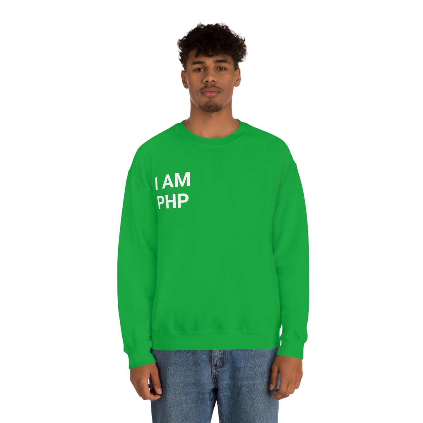 I am PHP Sweatshirt - Colour - Coder Cave