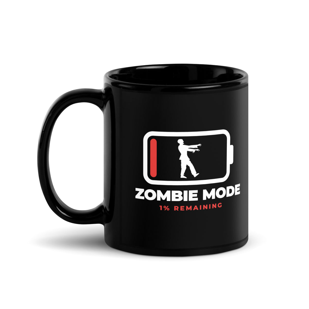 Zombie Mode black mug, white battery at 1% with a white zombie silhouette inside and the words ZOMBIE MODE (view 2)